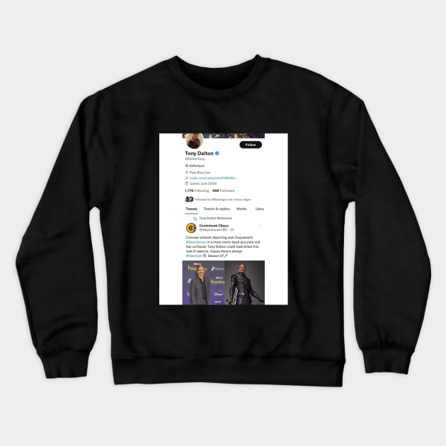 That Time Tony Dalton Retweeted Us Crewneck Sweatshirt by ComicBook Clique